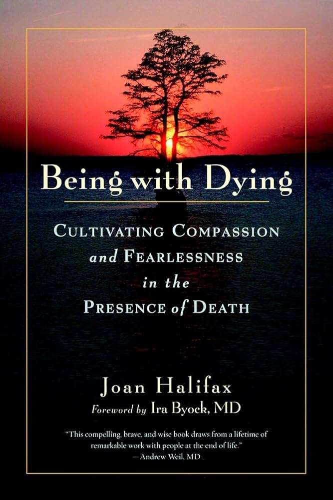 Being with Dying